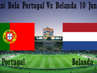 Prediksi Bola Portugal Vs Belanda 10 Juni 2019