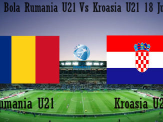Prediksi Bola Rumania U21 Vs Kroasia U21 18 Juni 2019