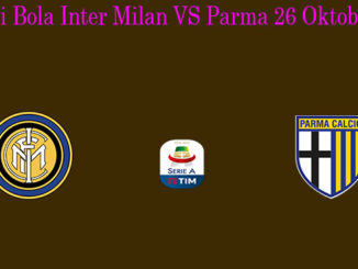 Prediksi Bola Inter Milan VS Parma 26 Oktober 2019