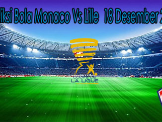 Prediksi Bola Monaco Vs Lille 18 Desember 2019