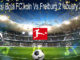 Prediksi Bola FC.koln Vs Freiburg 2 febuary 2020