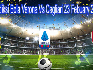 Prediksi Bola Verona Vs Cagliari 23 Febuary 2020