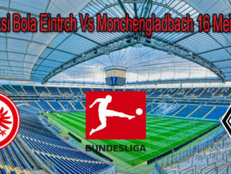 Prediksi Bola Eintrch Vs Monchengladbach 16 Mei 2020