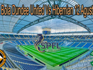 Prediksi Bola Dundee United Vs Hibernian 12 Agustus 2020