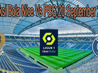 Prediksi Bola Nice Vs PSG 20 September 2020