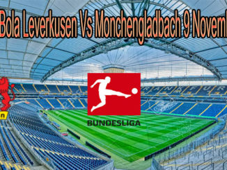 Prediksi Bola Leverkusen Vs Monchengladbach 9 November 2020
