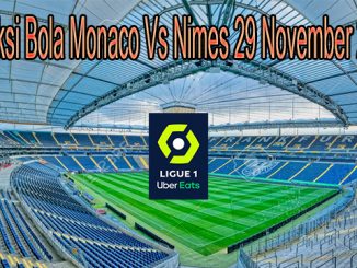 Prediksi Bola Monaco Vs Nimes 29 November 2020