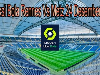 Prediksi Bola Rennes Vs Metz 24 Desember 2020