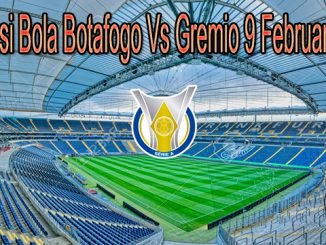 Prediksi Bola Botafogo Vs Gremio 9 Februari 2021
